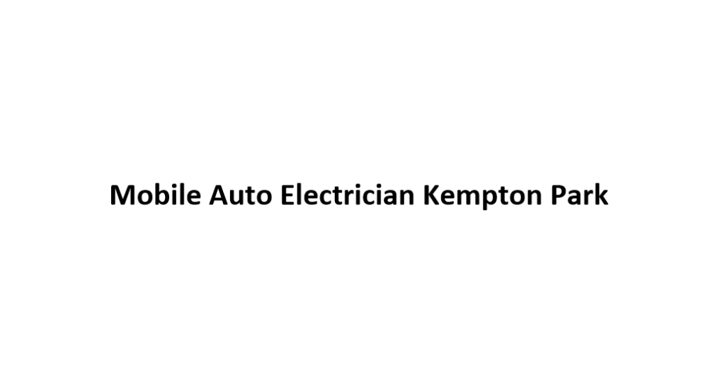 Mobile-Auto-Electrician-Kempton-Park